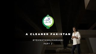 Hoga Saaf Pakistan  YehWatanHumaraHai Part 2 Ft Sajjad Ali [upl. by Marnie]