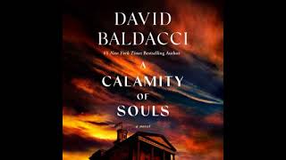 A Calamity of Souls by David Baldacci Audiobook Action Adventure 12 [upl. by Dayir552]