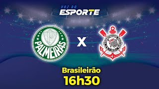 PALMEIRAS X CORINTHIANS  AO VIVO  CAMPEONATO BRASILEIRO  01072024 [upl. by Nitsirk]