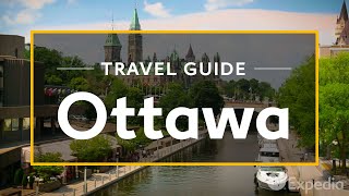 Ottawa Vacation Travel Guide  Expedia [upl. by Ling884]