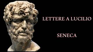 Lettere a Lucilio Seneca  Libro Quinto  Audiolibro [upl. by Ahseele]