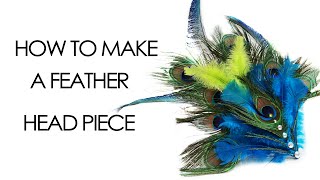 How to make a Feather Head Piece [upl. by Aikemaj367]