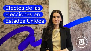 Efectos de las elecciones en Estados Unidos [upl. by Lamoree701]