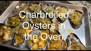 Charbroiled Oysters in the Oven oysters oven cooking horsdoeuvre appetizers [upl. by Jory]