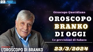 Branko Oroscopo 23 Marzo 2024 Cosa Rivela lAstrologia per Oggi [upl. by Poliard]