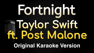 Fortnight  Taylor Swift ft Post Malone Karaoke Songs With Lyrics  Original Key [upl. by Namzed]