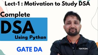 Lecture 1  Motivation  DSA Complete Course  GATE DA  Puneet Kansal [upl. by Fabio]