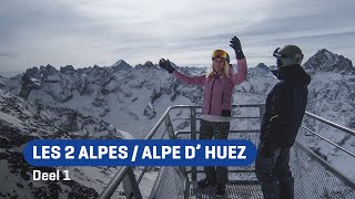 Les 2 Alpes  Alpe dHuez deel 1 I Frankrijk I SNOWmagazine S15E12 [upl. by Elsie]