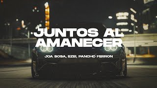 JUNTOS AL AMANECER Turreo Edit Joa Sosa ✘ EZE ✘ Pancho Ferron [upl. by Bettye]