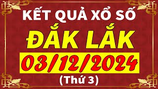 Xổ số Đắk Lắk ngày 3 tháng 12  XSDLK  KQXSDLK  SXDLK  Xổ số kiến thiết Đắk Lắk hôm nay [upl. by Lorrimor597]