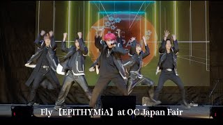 【USA Live】 “Fly” EPITHYMiA OC Japan Fair Ver2 [upl. by Kir]