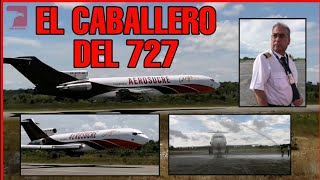 AEROSUCRE ASI SE DESPIDE EL CABALLERO DEL BOEING 727 EN COLOMBIA [upl. by Neural986]