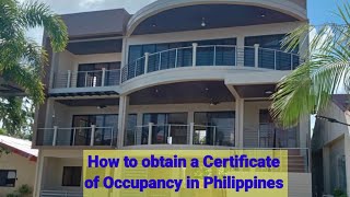 How to obtain a Certificate of Occupancy  Occupancy Permit in Philippines and why [upl. by Evelina262]