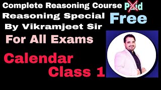 Calendar Class 01 Free Reasoning Batch By Vikramjeet Sir [upl. by Dreher]