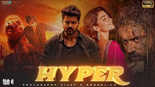 Hyper  Thalapathy Vijay amp Nayantara South Hindi Dubbed Movie  Latest South Hindi Action Movie HD [upl. by Buckels]