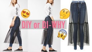 DIY or DIWHY  Topshop Tulle Jeans UGLIEST JEANS EVER [upl. by Niko]