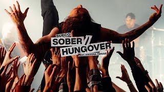 Sueco  SoberHungover feat Arizona Zervas Music Video [upl. by Aryc360]