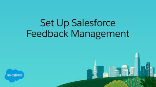 Set Up Salesforce Feedback Management [upl. by Codd498]