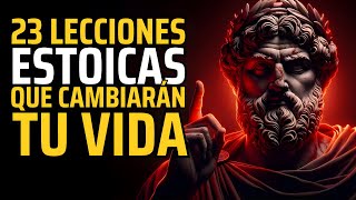 23 LECCIONES ESTOICAS ESENCIALES PARA APLICAR A NUESTRA VIDA  SABIDURÍA PARA VIVIR  ESTOICISMO [upl. by Mumford]