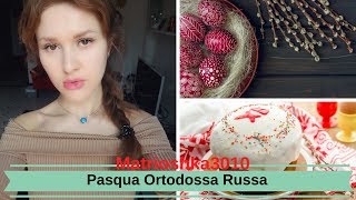 Come si festeggia Pasqua in Russia Tradizioni e differenze di Pasqua Ortodossa [upl. by Eadith]