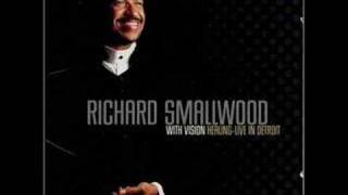 Richard Smallwood amp VisionHealing [upl. by Eelirol]