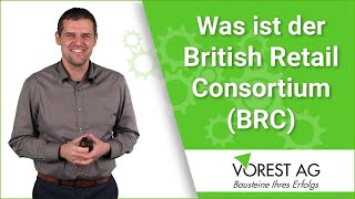 Was ist der BRC British Retail Consortium [upl. by Llennyl]