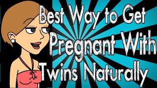 Best Way to Get Pregnant With Twins Naturally [upl. by Neyr]