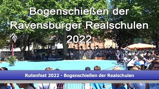 Rutenfest 2022  Bogenschießen der Realschulen mit MehlsackTreffer [upl. by Cowden]