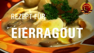 Beliebtes Eierragout Eierfrikassee Rezept aus der DDR Schulküche wie früher kochen [upl. by Cilka]