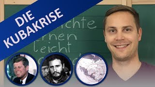 Kubakrise 1962 Castro Chruschtschow amp Kennedy – Ursachen Verlauf amp Auswirkungen zusammengefasst [upl. by Llednahs571]