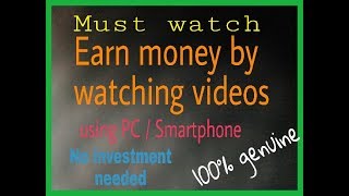 Earn real money by watching videos online  100 genuine  No investment [upl. by Lathe]