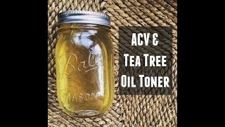 APPLE CIDAR VINGEGAR AND TEA TREE OIL TONER DIY [upl. by Nalo]