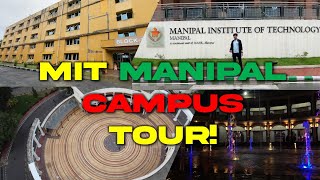 Manipal Institute of Technology  MIT Manipal  Campus tour  2022  MAHE [upl. by Adnert]