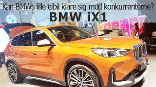 BMW iX1  Kan BMWs lille elbil klare sig mod konkurrenterne Sneak peek 2022 [upl. by Andaira]