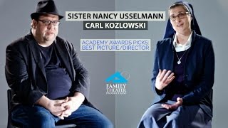 Academy Awards Predictions Best PictureDirector  Sister Nancy Usselmann Carl Kozlowski [upl. by Oirevlis163]