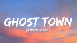 Benson Boone  Ghost Town Lyrics [upl. by Seeto587]