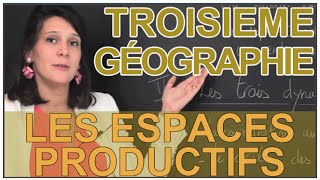 Les espaces productifs  Géographie  3e  Les Bons Profs [upl. by Fineman]