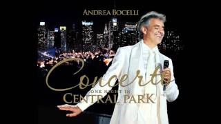 Andrea Bocelli  FUNICOLI FUNICOLA OFFICIAL  Concerto One Night in Central Park [upl. by Anaujal]