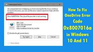 How To Fix OneDrive Error Code 0x8007016a In Windows 10 and 11 [upl. by Lehar]