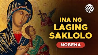 BACLARAN NOVENA Ina ng Laging Saklolo • Tagalog Novena Mother of Perpetual Help [upl. by Wivinia]