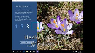 Hasło obrazkowe w Windows 10 PL [upl. by Yraccaz]