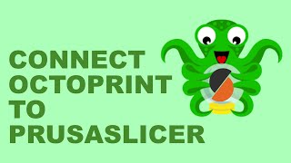 Conntect PrusaSlicer 28 to OctoPrint OctoPi [upl. by Winnick]