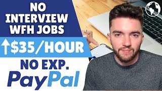 7 Work At Home Jobs Paying via PayPal  No Interview No Experience 2024 [upl. by Pauline356]