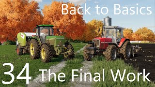 THE FINAL WORK  E34  Elm Creek  Farming Simulator 22  FS22 [upl. by Sussna207]