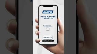 Prime Polymer EBidding App Launching Soon [upl. by Kyte]