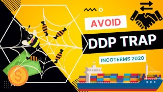 Incoterms 2020Avoid DDP trap For Fresh importers [upl. by Oiznun]