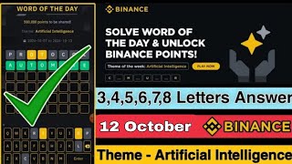 Binance Word Of The Day Answer Today  12 Oct  Crypto Wodl  Artificial Intelligence  6 Letters [upl. by Marcia]