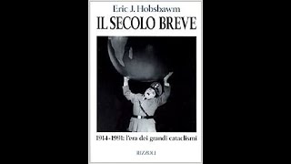 Hobsbawm  Il secolo breve [upl. by Babbette]