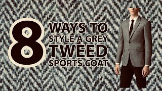 8 Ways to Style A Tweed Sports Jacket Part 1 [upl. by Smalley]