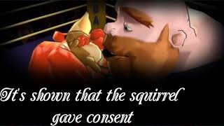 Its shown that the squirrel gave consent [upl. by Sanford]